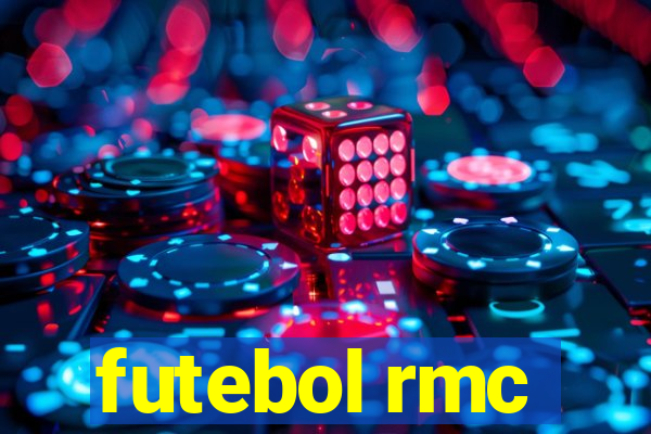 futebol rmc